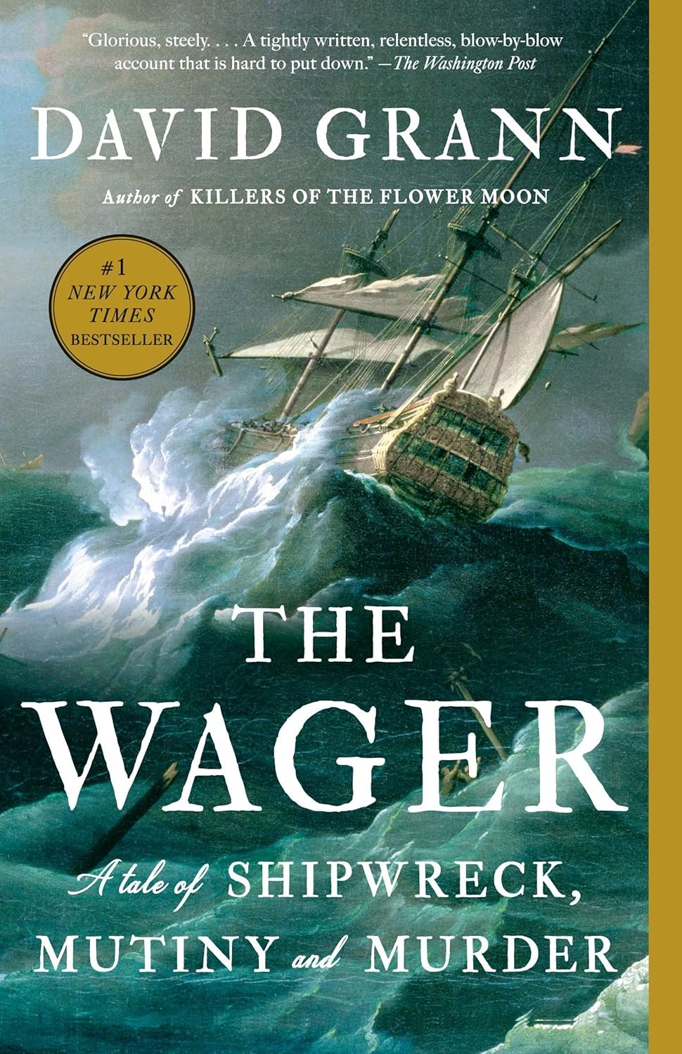 Shipwreck, Mutiny, Murder: The Wager Saga