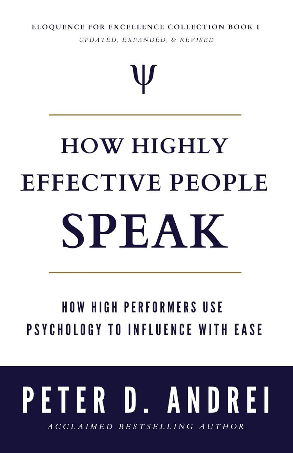 Speak Like Elites: Influence with Psychology Secrets