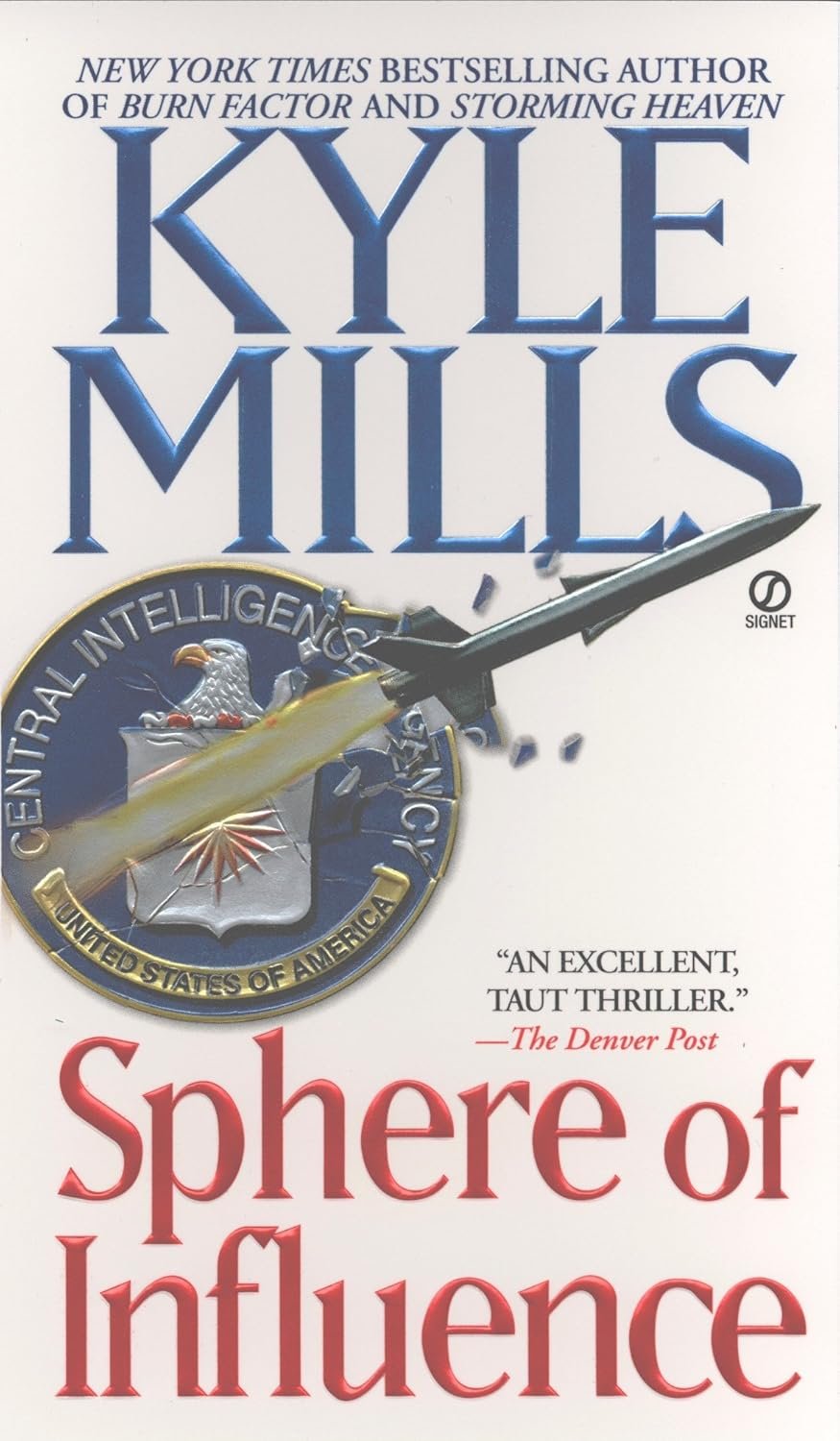 Sphere of Influence: A Gripping Thriller