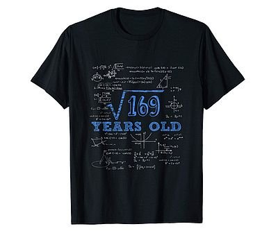 Square Root of 169 Shirt