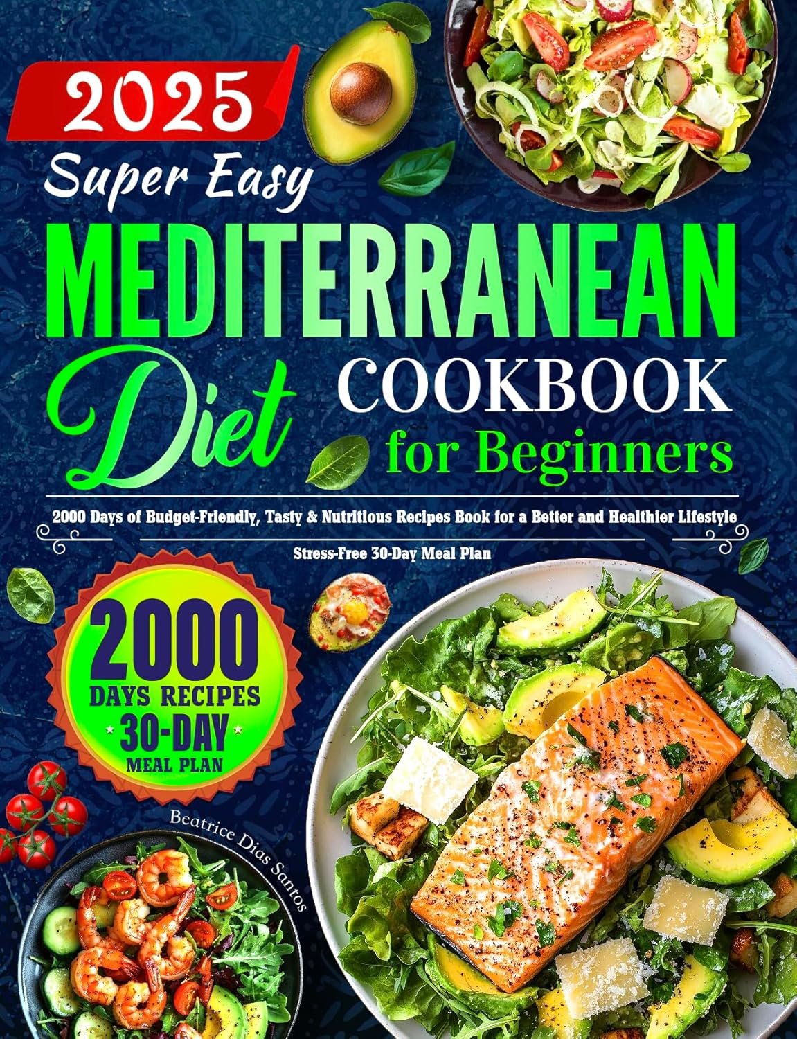 Transform Your Health with Mediterranean Diet Cookbook
