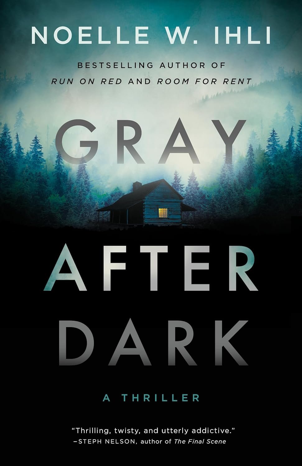 Survive the Wilderness: Gray After Dark Thriller