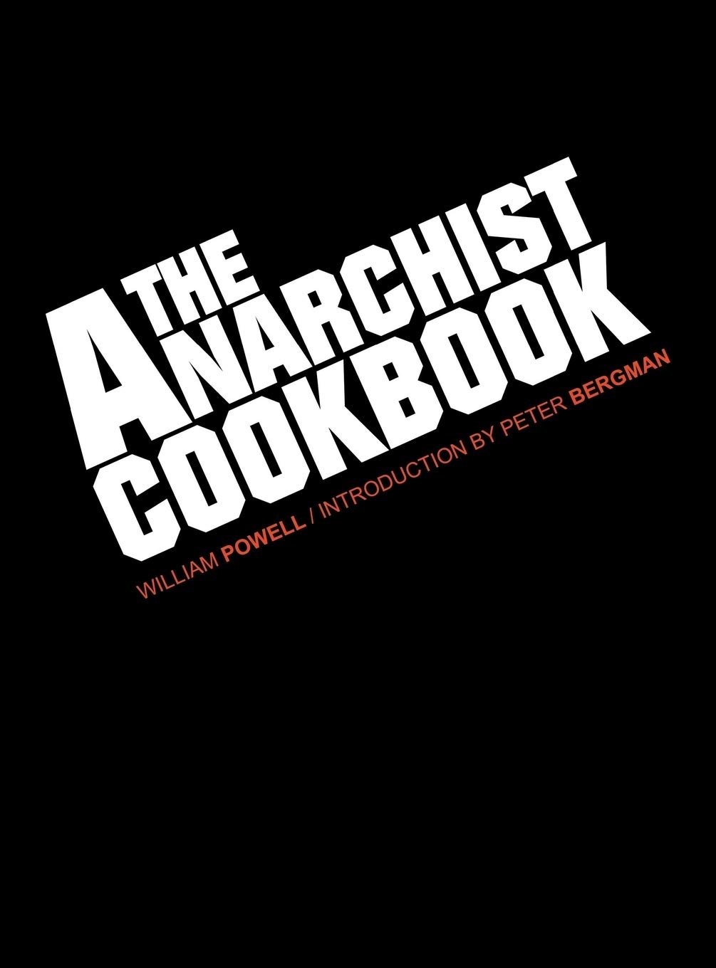 The Anarchist Cookbook: Historical Controversy