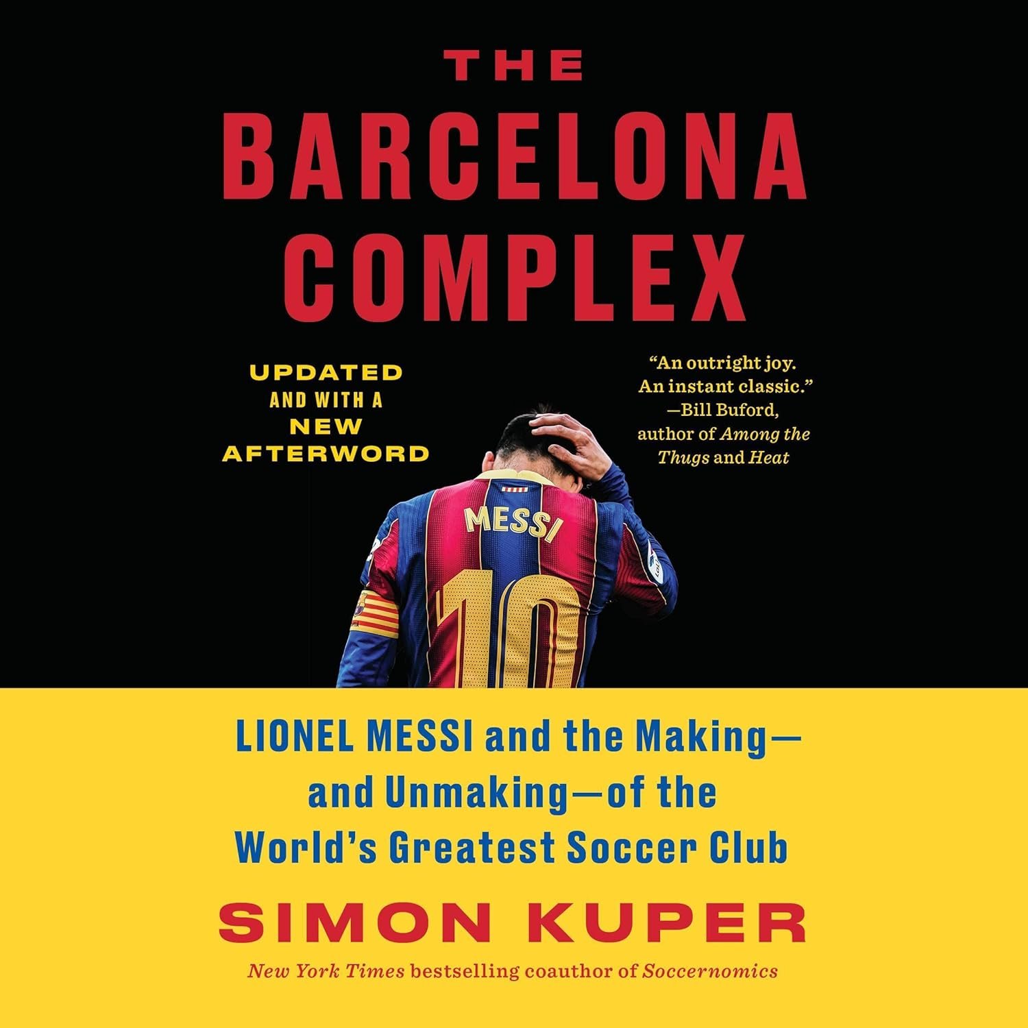The Barcelona Complex: Messi and the Rise of a Soccer Power