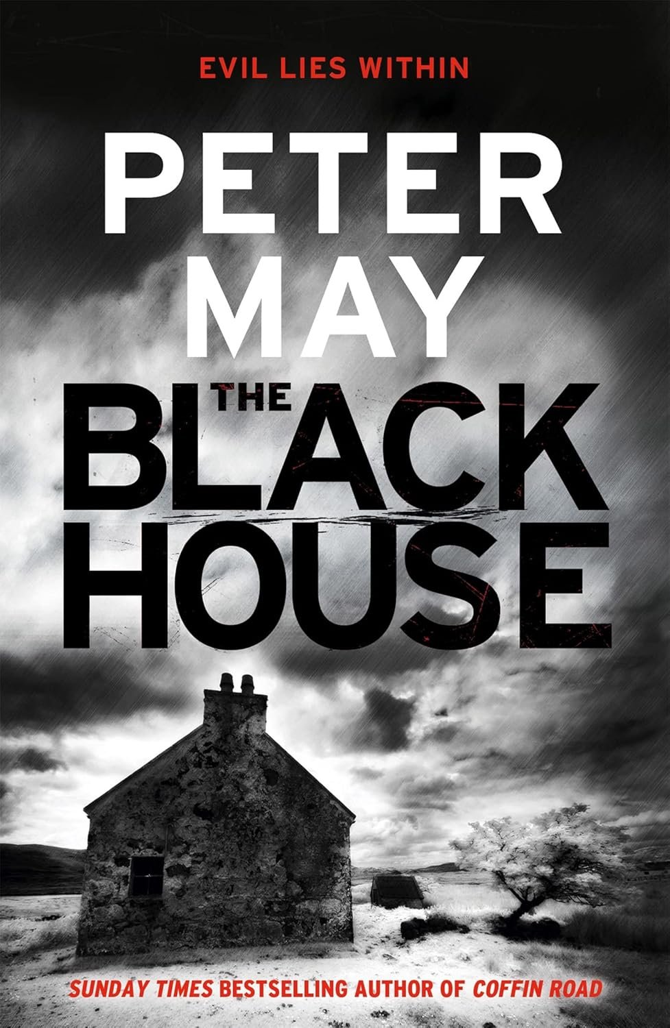 The Blackhouse: A Gripping Crime Thriller from Peter May