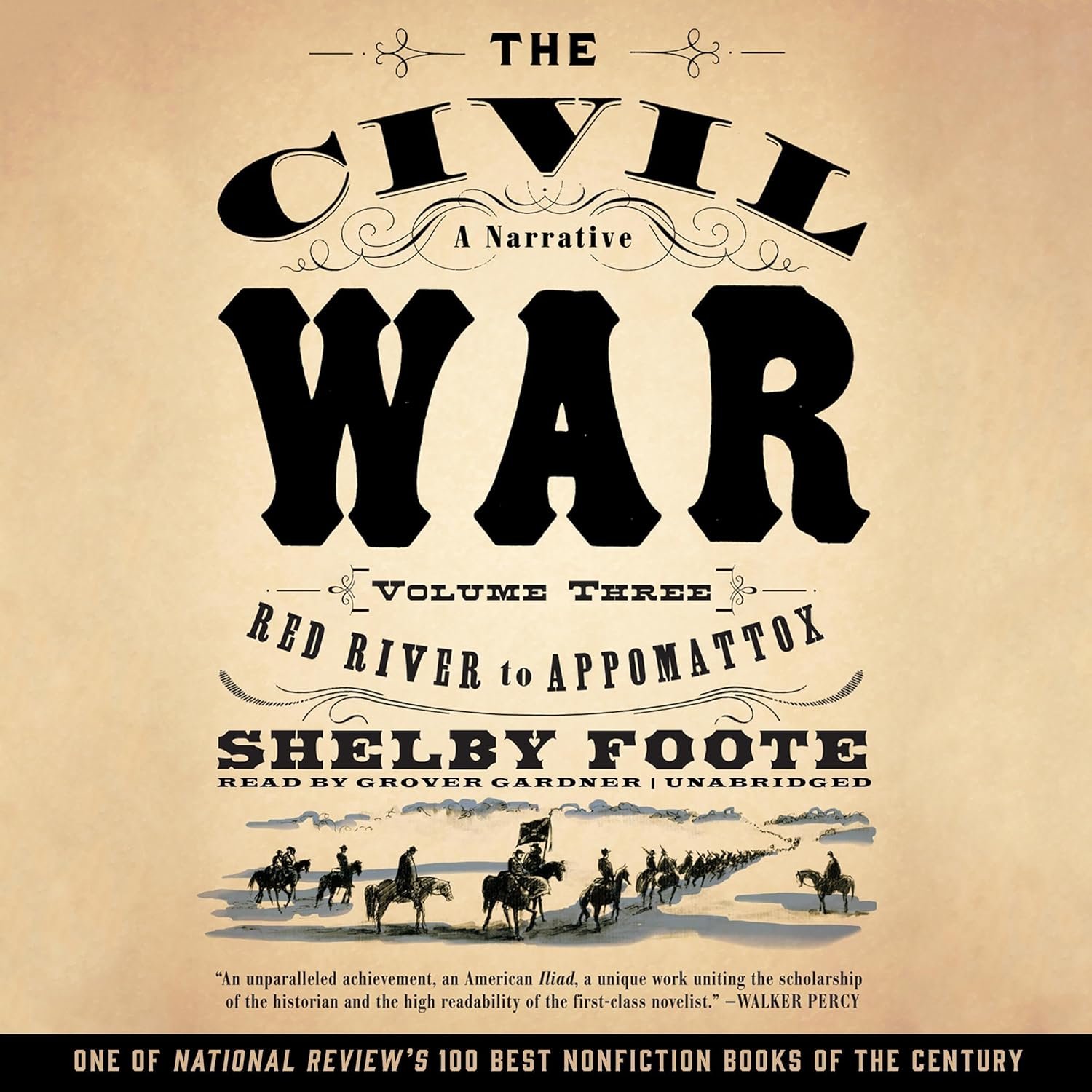 Unraveling the Civil War: From Red River to Appomattox