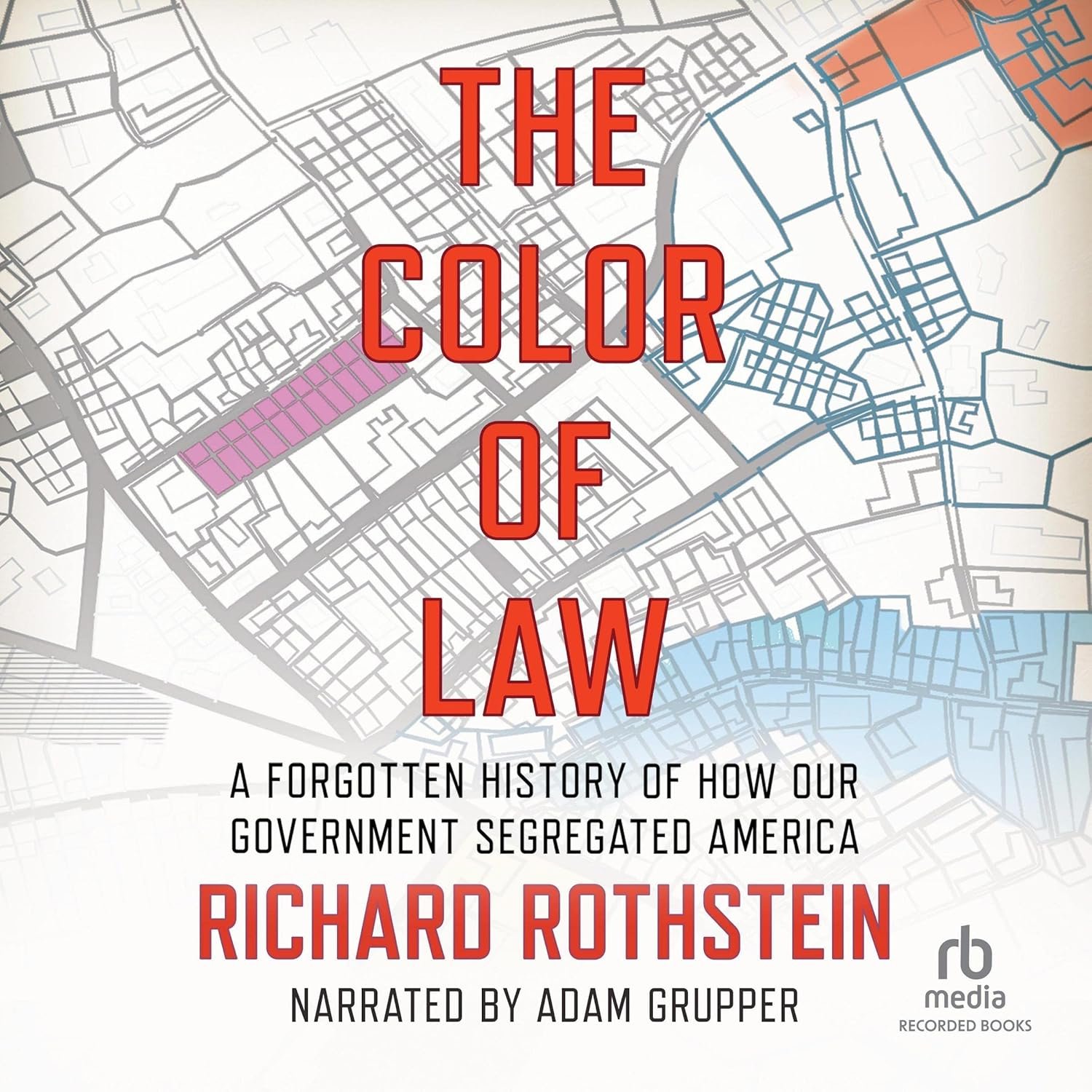 Unveiling Segregation: The Color of Law Book