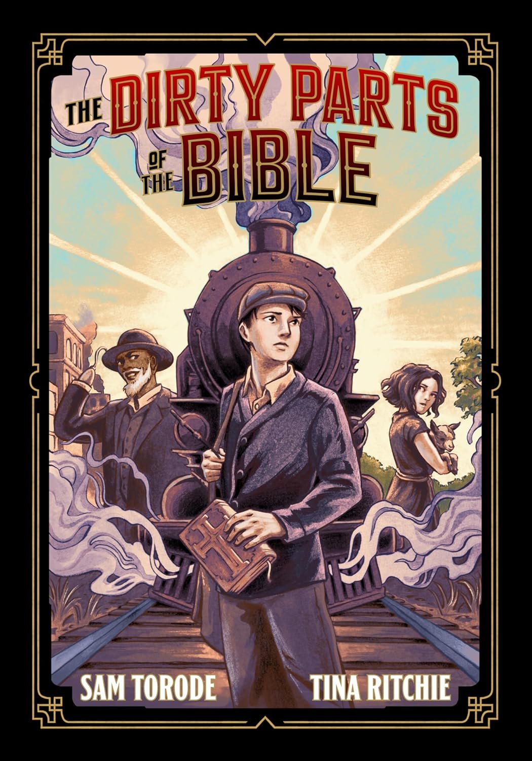 The Dirty Parts of the Bible: A Graphic Novel