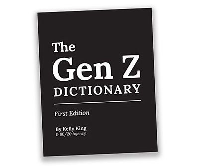 The Gen Z Dictionary