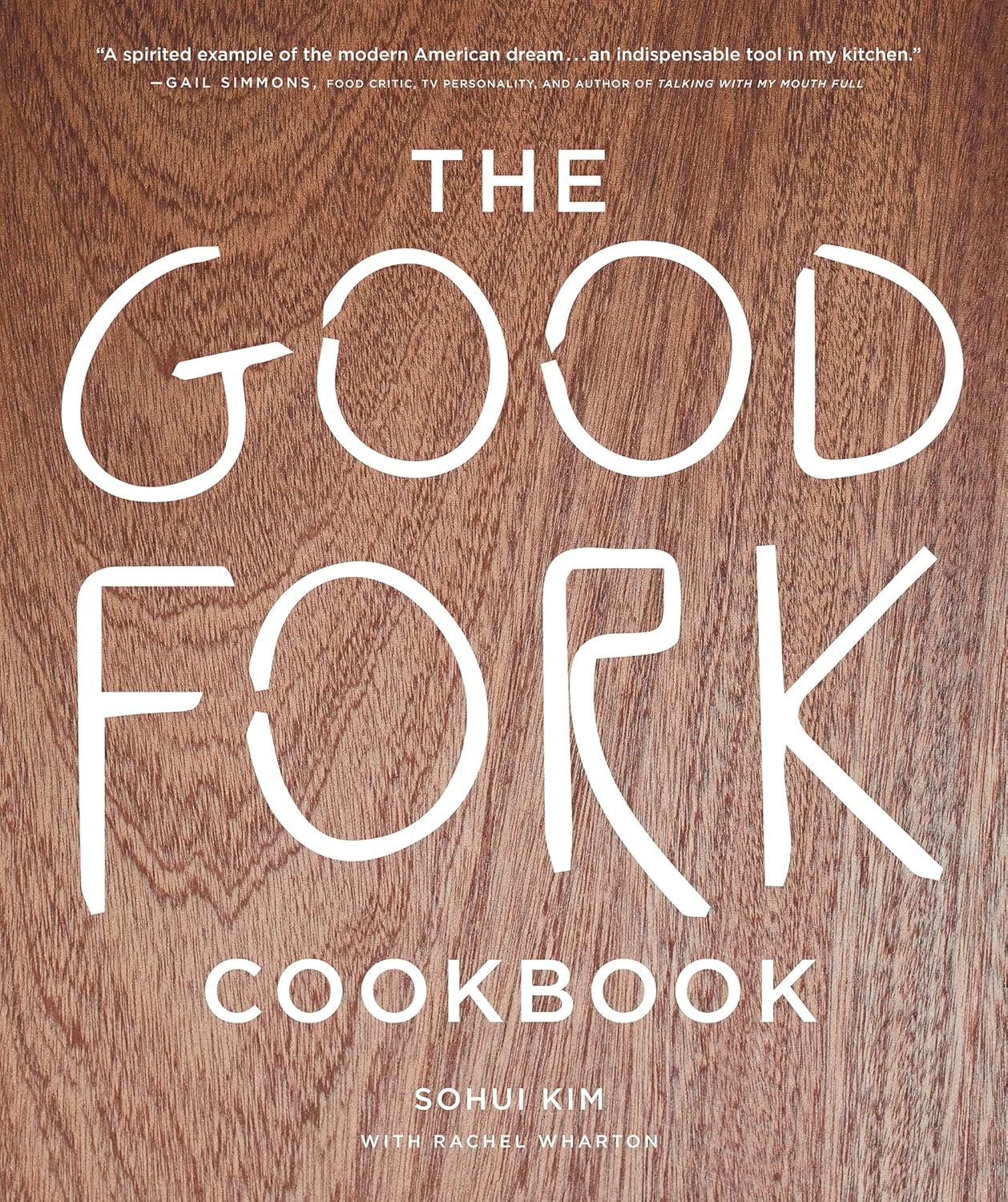 Savor Comfort: The Good Fork Cookbook