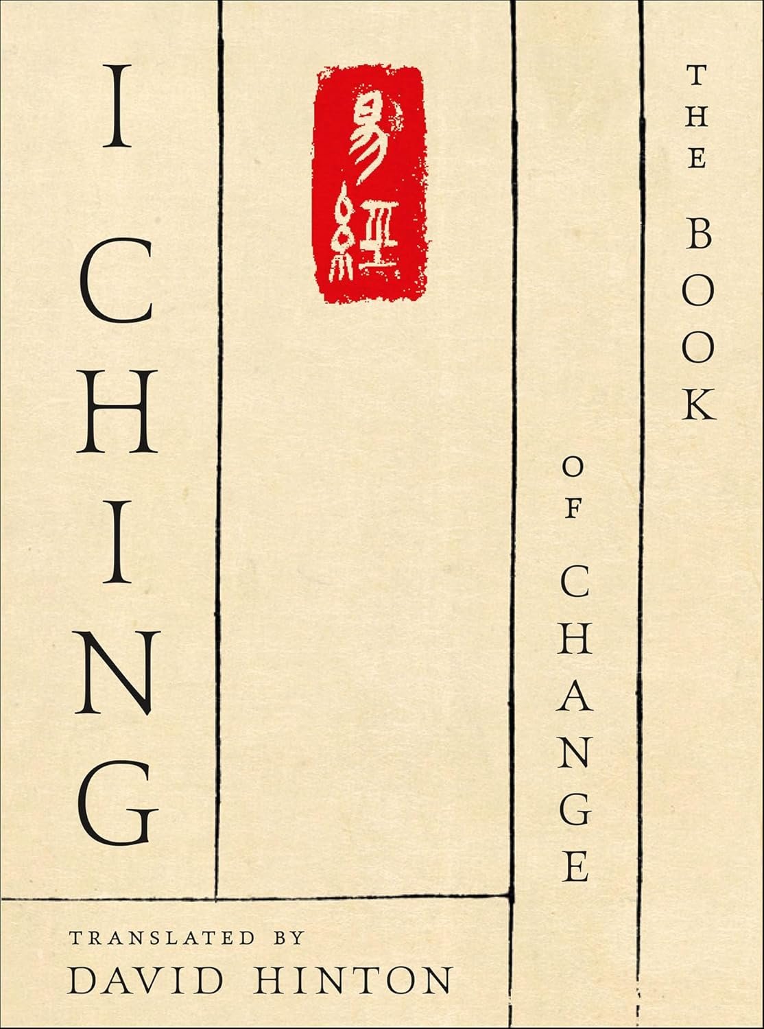 The I Ching: A Modern Translation