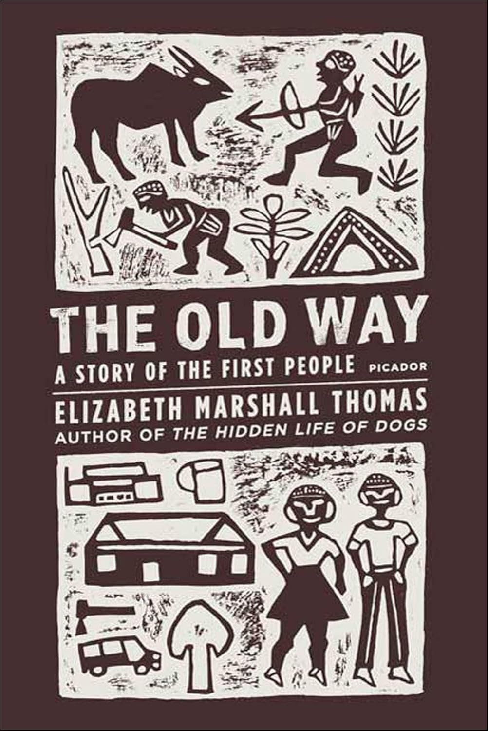 The Old Way: A Journey Through Human Origins