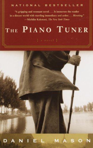 The Piano Tuner: A Gripping Novel Experience
