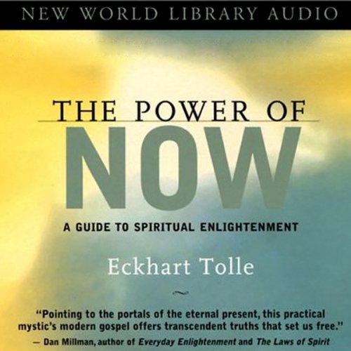The Power of Now: Journey to Spiritual Enlightenment