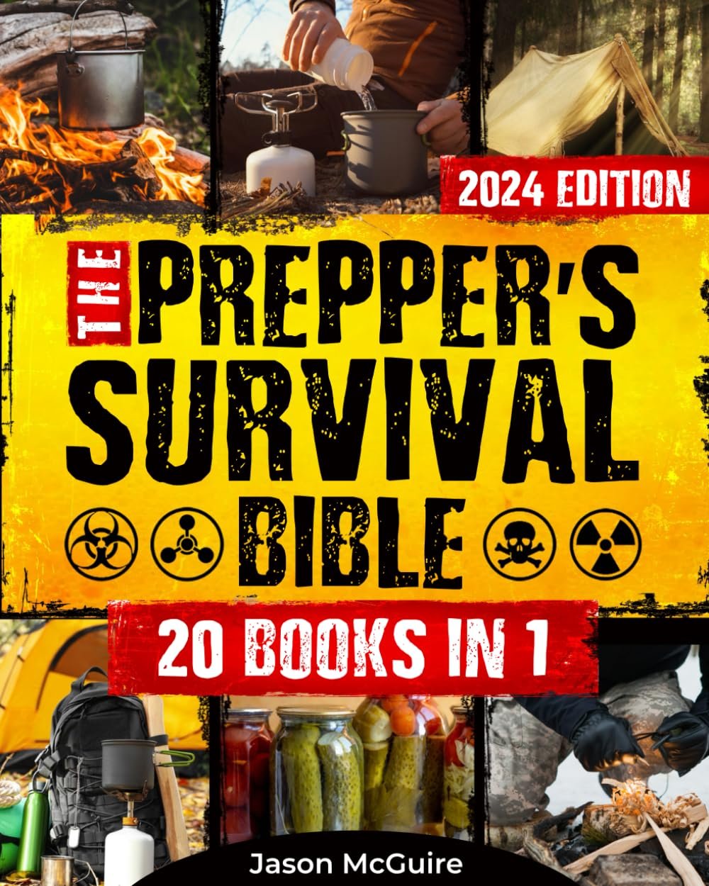 Become Prepared with The Prepper's Survival Bible