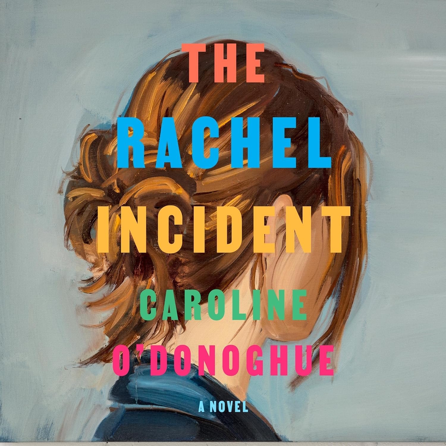 The Rachel Incident: Hilarious Youth Chaos Audiobook
