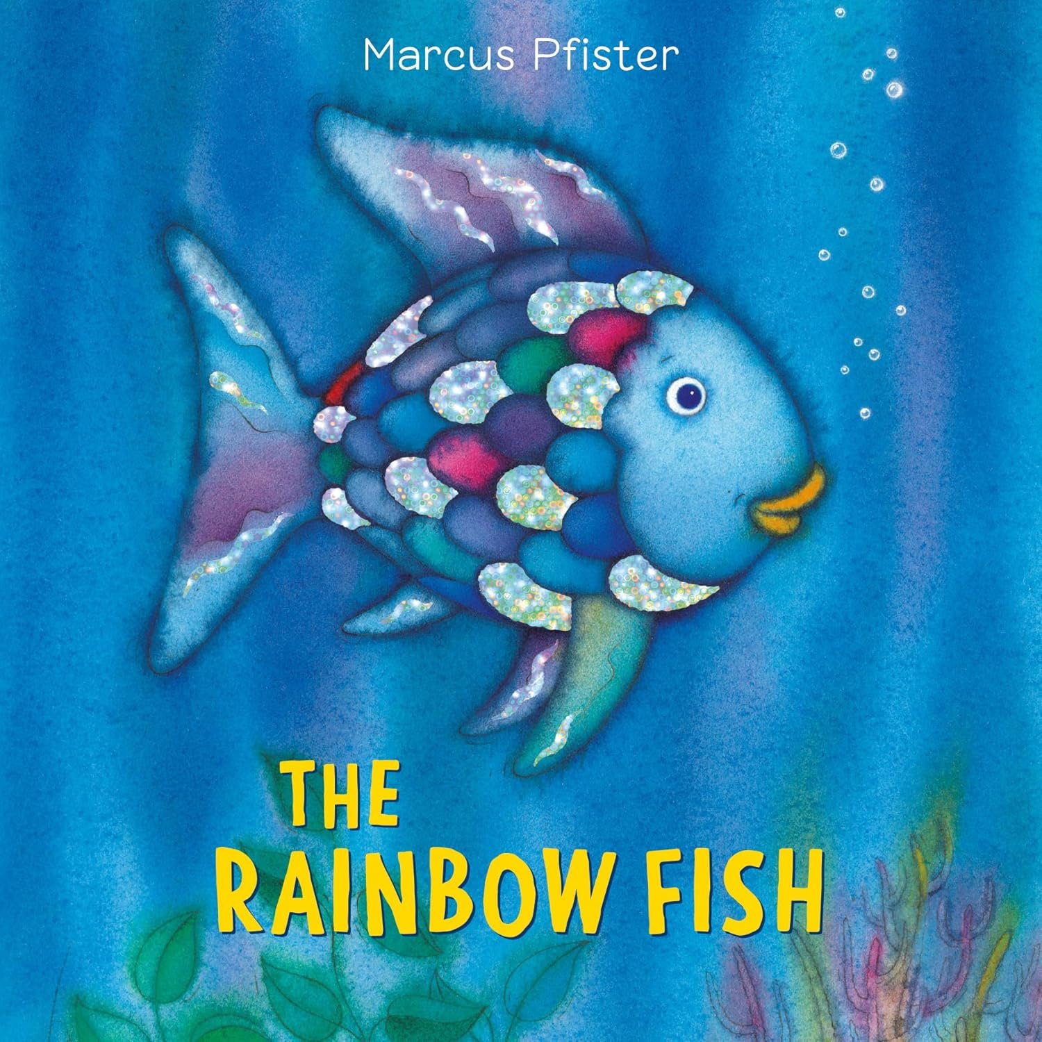 The Rainbow Fish: A Tale of Sharing and Friendship