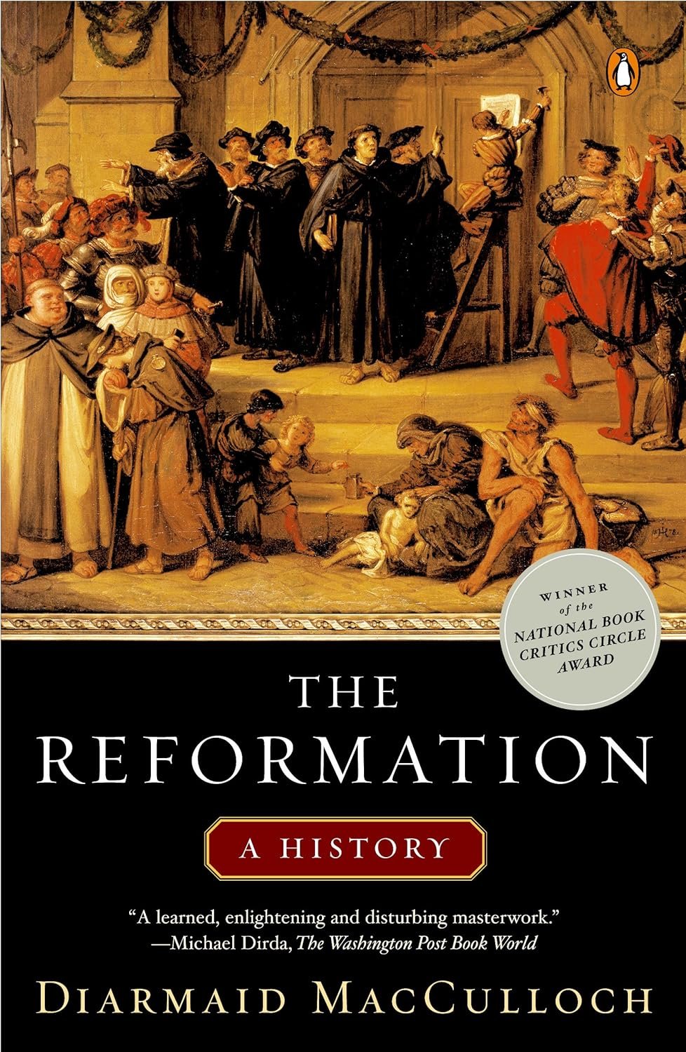 The Reformation: A Landmark History