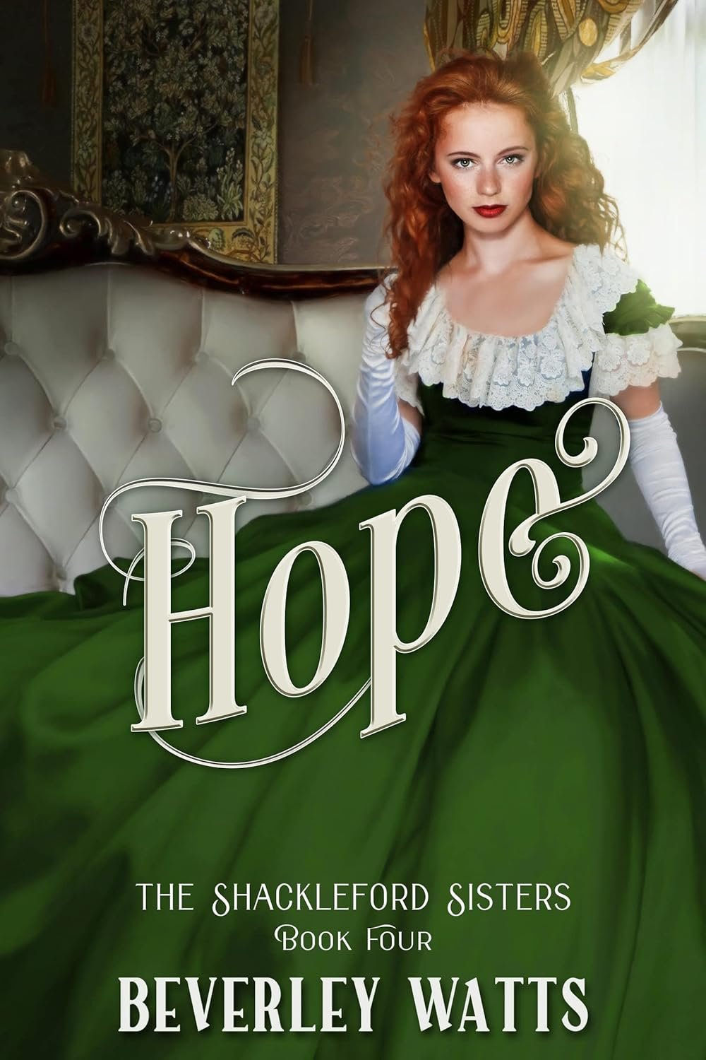 The Shackleford Sisters: Hope - A Regency Romance
