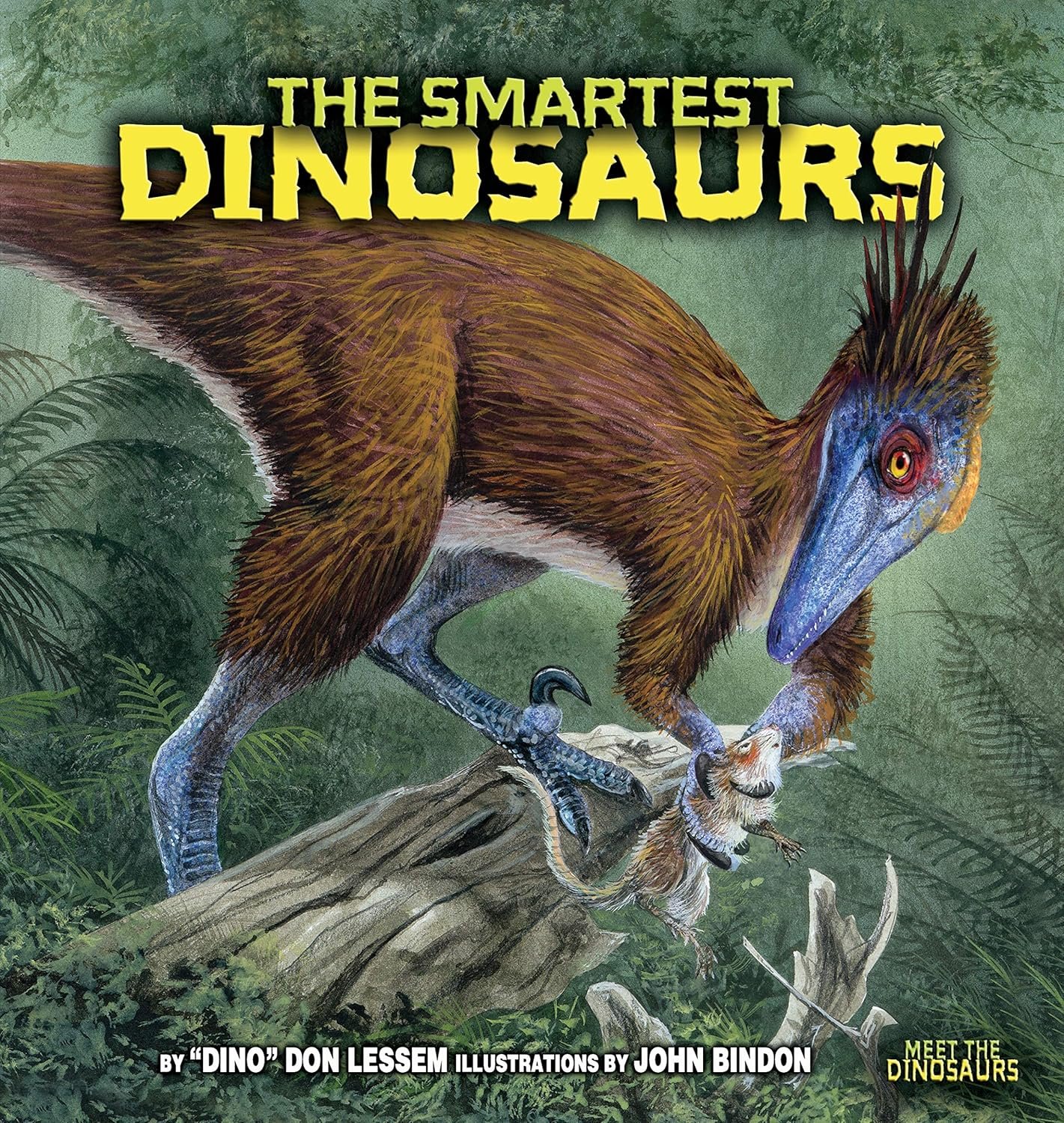 The Smartest Dinosaurs: Meet the Dinosaurs