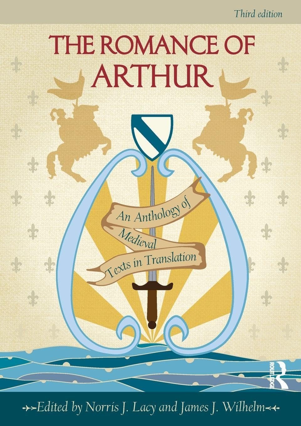 The Ultimate Arthurian Literature Anthology