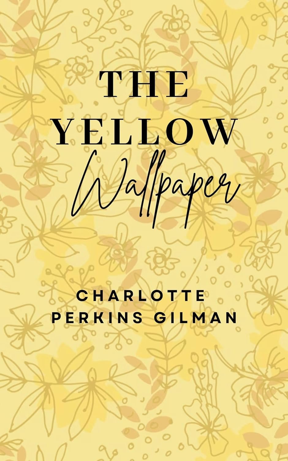 The Yellow Wallpaper - A Feminist Classic