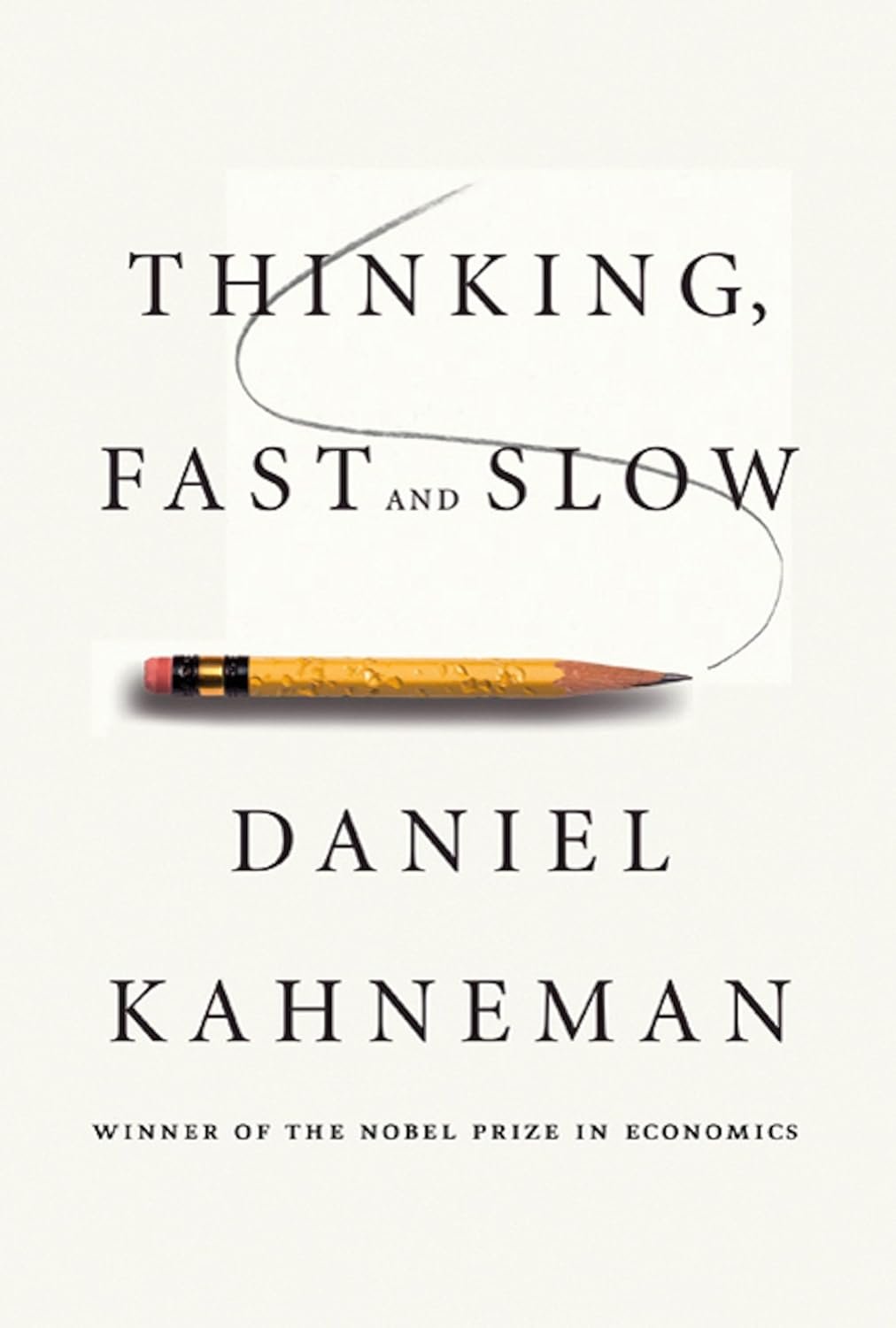 Unlock the Secrets of Your Mind with Thinking, Fast and Slow