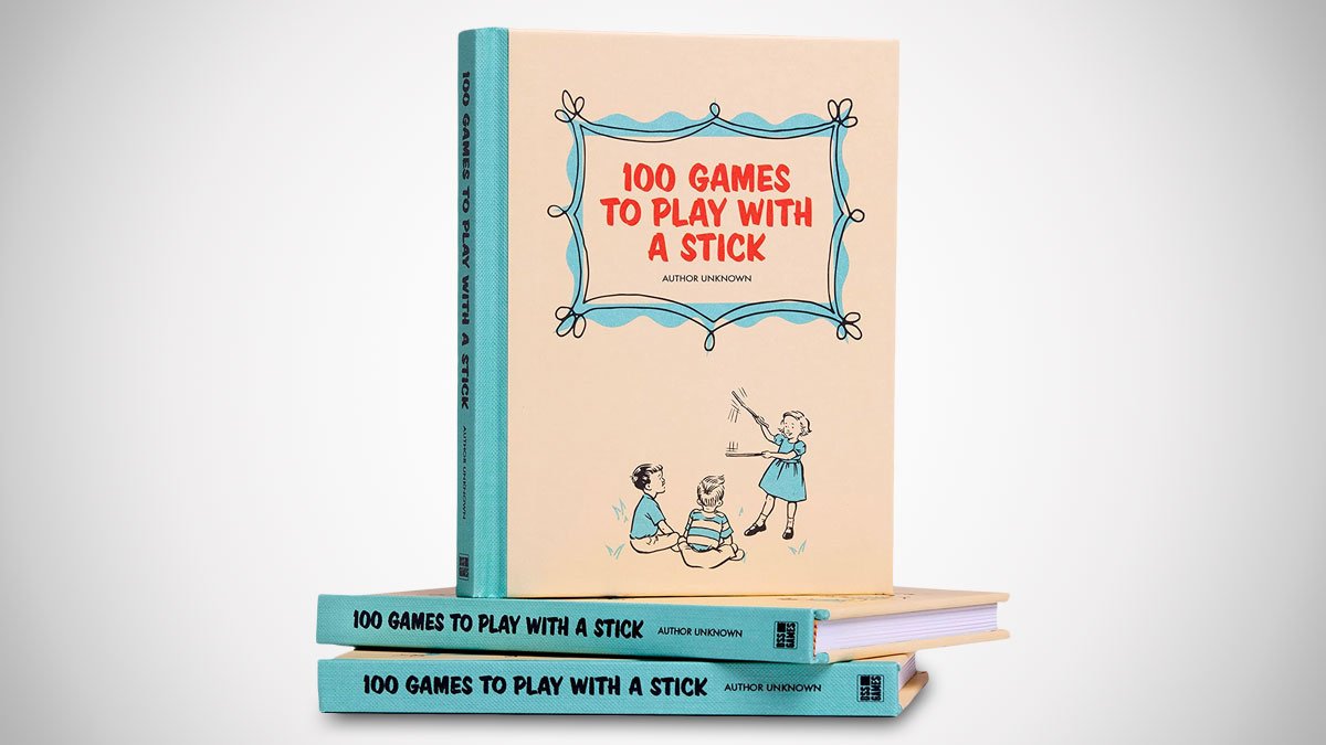 100 Games to Play with a Stick