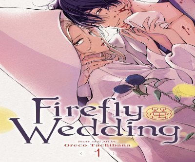 A Dangerous Proposal: Firefly Wedding, Vol. 1