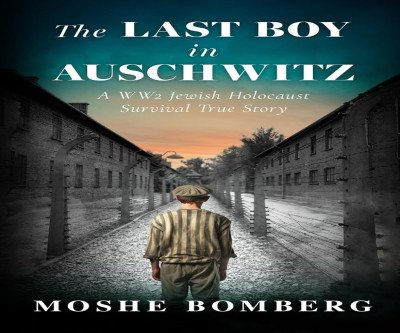 A Tale of Survival: The Last Boy in Auschwitz