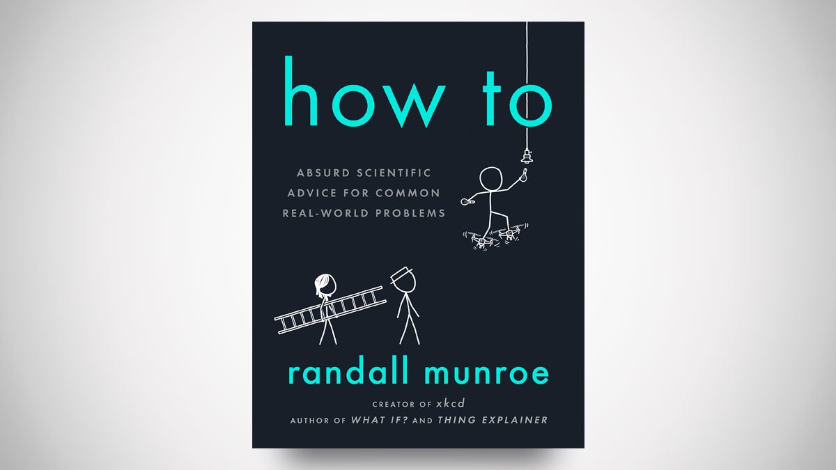 Absurd Scientific Advice for Common Real-World Problems