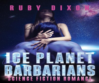 Alien Abduction Meets Ice Planet Romance