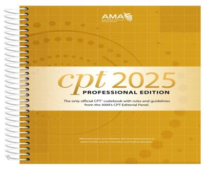 AMA CPT 2025: Definitive Medical Coding Reference for Healthcare Professionals