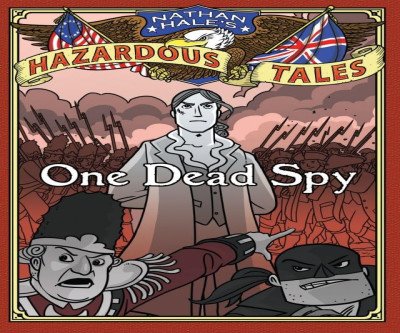 America's First Spy: Revolutionary War Graphic Novel