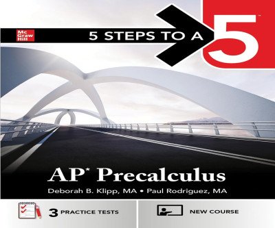 AP Precalculus Success: 5 Steps to a 5 Score