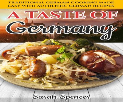 Authentic German Recipes Made Easy