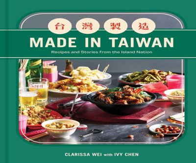 Authentic Taiwanese: Recipes & Stories from the Island Nation