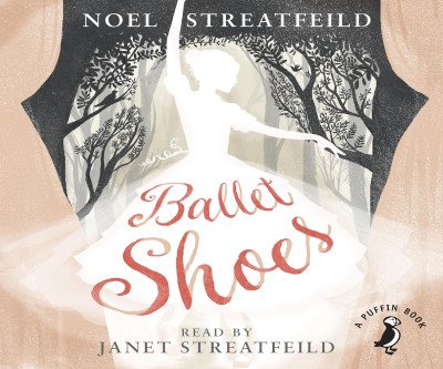 Ballet Shoes: A Story of Dreams and Stardom