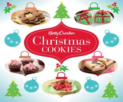 Betty Crocker Christmas Cookies: Festive Recipes for Family Baking