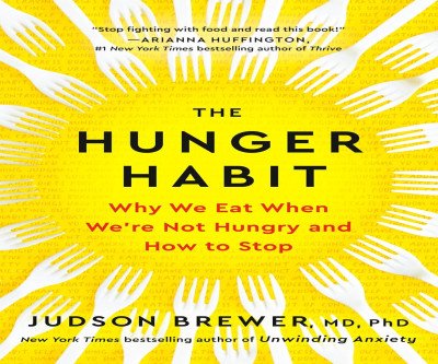 Break Free From Food Struggles with The Hunger Habit