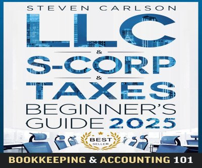 Business Formation Made Easy: LLC & S-Corp Guide 2025