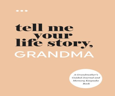 Capture Grandma's Stories with This Guided Journal