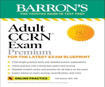 CCRN Exam Success: Premium Study Guide with 3 Practice Tests
