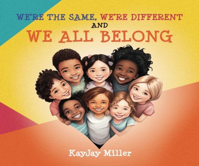 Celebrating Differences: A Kindness Book for Kids