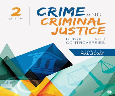 Master Criminal Justice: Concepts & Controversies 2nd Edition