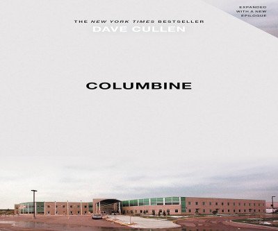 The Definitive Account of the Columbine Massacre