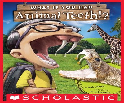 Discover Amazing Animal Teeth! Fun Science Book for Kids