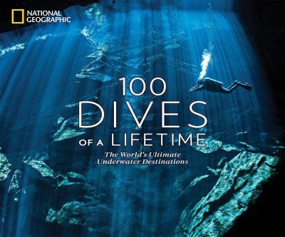 Your Ultimate Diving Bucket List: 100 World-Class Destinations