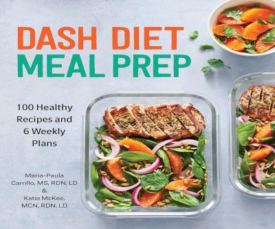 Easy DASH Diet Meal Prep: Recipes & Plans