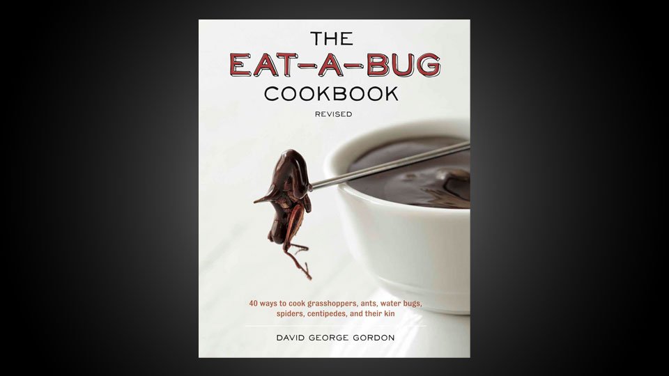 Eat-A-Bug Cookbook
